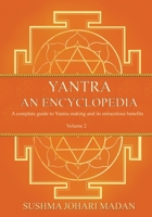Yantra - An Encyclopedia - Volume 2 1739347404 Book Cover