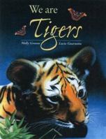 We Are Tigers 905843818X Book Cover