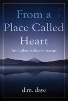 From A Place Called Heart 1530927080 Book Cover