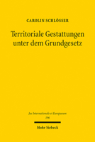 Territoriale Gestattungen Unter Dem Grundgesetz: Zur Zulassigkeit Von Sitzabkommen Und Anderen Staatsgebietsbezogenen Internationalen Erlaubnissen 3161623029 Book Cover