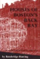 Houses of Boston's Back Bay 0674409019 Book Cover