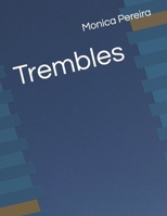 Trembles B0CSXCL7HJ Book Cover