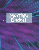 Monthly Budget: Notebook for Tracking Bills, Household Expenses, Family Finances. Monthly Budget Planner Workbook with Detailed Worksheets for ... and More. A Must Have for the FIRE Community 1694833852 Book Cover
