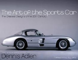The Art of the Sports Car: The Greatest Designs of the 20th Century 0060188855 Book Cover