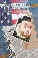 El Regalo: Un vello púbico en Arlington (Spanish Edition) B0FLVHRLJG Book Cover