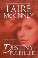 Destiny Fulfilled 194772763X Book Cover
