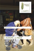 L'EUROPE, ce PIÈGE 6202298081 Book Cover
