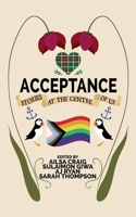 Acceptance (Quadrangle: Stories from the Centre of Us) 1774783835 Book Cover