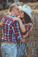 No More Time 1989427561 Book Cover
