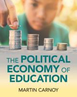The Political Economy of Education 1009364448 Book Cover