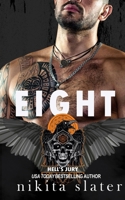 Eight (Hell's Jury MC) B0G7GWSGW3 Book Cover