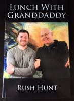 Lunch With Granddaddy 1365622754 Book Cover