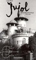 Josep Maria Jujol: Five Major Buildings/1913-1923 0930829352 Book Cover