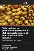 Valutazione del potenziale microbico e del comportamento di maturazione delle banane (Italian Edition) 6209320082 Book Cover