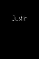 Justin: Notebook / Journal / Diary - 6 x 9 inches (15,24 x 22,86 cm), 150 pages. Personalized for Justin. 1694024733 Book Cover