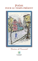 Poésie pour le temps présent B091WFGJQF Book Cover
