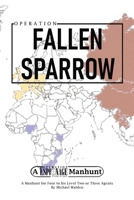 Operation Fallen Sparrow 1966330111 Book Cover