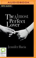 The Almost Perfect Lover 1489435883 Book Cover