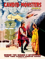 Candid Monsters Volume 16 1920's-1940's Classic Sci-Fi/Horror Pt.6 B0B5KV6CS3 Book Cover