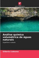 Análise química volumétrica de águas naturais (Portuguese Edition) 6208193559 Book Cover