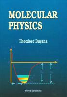 Molecular Physics 9810208308 Book Cover