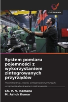 System pomiaru pojemnosci z wykorzystaniem zintegrowanych przyrzadów (Polish Edition) 6202437014 Book Cover
