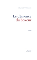 La démence du boxeur 2246448514 Book Cover