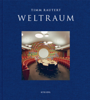 Timm Rautert: Weltraum 3969991234 Book Cover