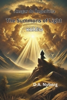 The Summons of Light: ?a???, Called (Ansgar de Ångerfulla) B0DTFGG4RL Book Cover
