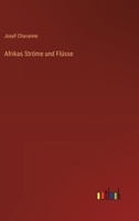 Afrikas Ströme und Flüsse 3368403567 Book Cover