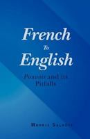 French to English: Pouvoir and its Pitfalls 1475217803 Book Cover