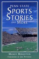 Penn State Sports Stories and More 1879441454 Book Cover