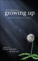 It's Tough Growing Up 1606966936 Book Cover