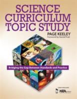 Science Curriculum Topic Study: Bridging the Gap Between Standards and Practice 1412908922 Book Cover