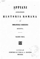 The Roman History. Translated from the Greek by Horace White 1523610107 Book Cover