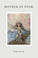 Mother of Poem B0FBF9PR74 Book Cover