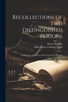 Recollections of two Distinguished Persons: La Marquise de Boissy and the Count de Waldeck 1022195301 Book Cover