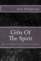 Gifts Of The Spirit 1500461458 Book Cover