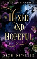 Hexed and Hopeful: A Howling Forest Shifters Novella B0H68M1484 Book Cover