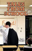 Tales from School 1438969880 Book Cover