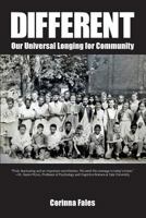 Different: Our Universal Longing for Community 0986075590 Book Cover