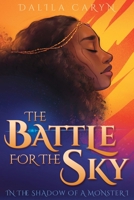 The Battle for the Sky 1733884580 Book Cover