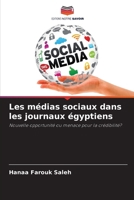 Les médias sociaux dans les journaux égyptiens (French Edition) 6208626080 Book Cover