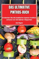 Das Ultimative Pintxos-Buch 1835938175 Book Cover