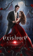 Existence: Large Print Edition (The Devilgod Series) 1671368290 Book Cover