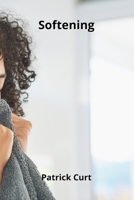 Softening 9771003437 Book Cover