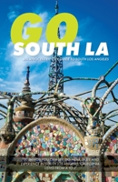 Go Crenshaw Deluxe : An Afro-Centric City Guide to 700 Things You Can See, Do, Taste and Experience in South Los Angeles, California 1736188852 Book Cover