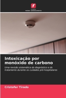 Intoxicação por monóxido de carbono (Portuguese Edition) 6630267060 Book Cover