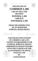 The Return of Common Law Law of the Land 1839458976 Book Cover