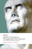 Catiline's War, The Jugurthine War, Histories 0140449485 Book Cover